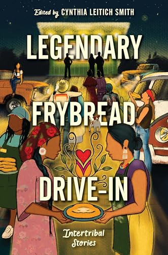 Legendary Frybread Drive-In: Intertribal Stories. Review this book.  Click on the image to read a summary.